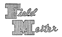 FIELD MASTER trademark