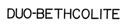 DUO-BETHCOLITE trademark