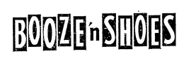 BOOZE'N SHOES trademark