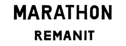 MARATHON REMANIT trademark