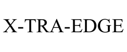 X-TRA-EDGE trademark