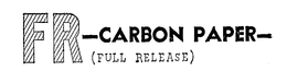FR-CARBON PAPER-(FULL RELEASE) trademark