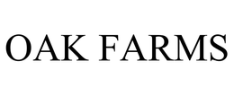 OAK FARMS trademark