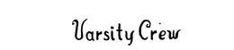 VARSITY CREW trademark