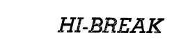 HI-BREAK trademark