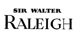 SIR WALTER RALEIGH trademark