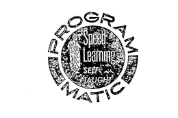 PROGRAM-MATIC SPEED LEARNING SELF-TAUGHT trademark