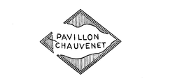 PAVILLON CHAUVENET trademark