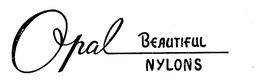 OPAL BEAUTIFUL NYLONS trademark
