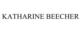 KATHARINE BEECHER trademark