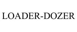 LOADER-DOZER trademark