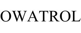 OWATROL trademark