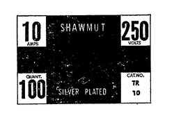 SHAWMUT SILVER PLATED 10 AMPS 250 VOLTS 100 QUANT. CAT. NO. TR 10 trademark