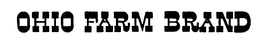 OHIO FARM BRAND trademark