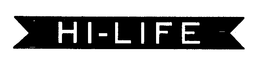 HI-LIFE trademark