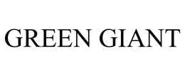 GREEN GIANT trademark
