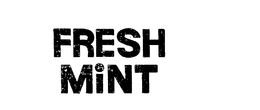 FRESH MINT trademark