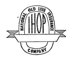 NATIONAL OLD LINE INSURANCE COMPANY IHOP trademark