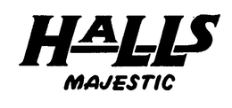 HALLS MAJESTIC trademark