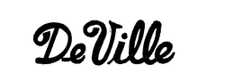 DE VILLE trademark