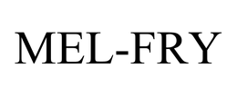 MEL-FRY trademark