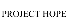PROJECT HOPE trademark