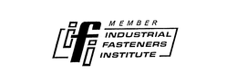 IFI MEMBER INDUSTRIAL FASTENERS INSTITUTE trademark