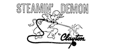STEAMIN' DEMON BY CLAYTON trademark