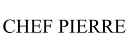 CHEF PIERRE trademark