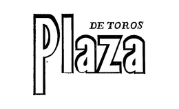 PLAZA DE TOROS trademark