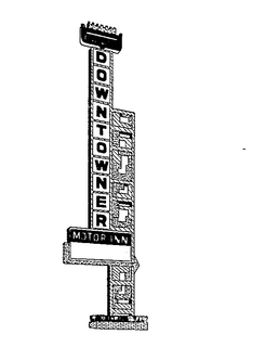DOWNTOWNER MOTOR INN trademark