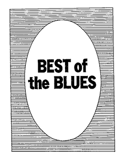 BEST OF THE BLUES trademark