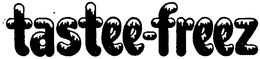 TASTEE-FREEZ trademark