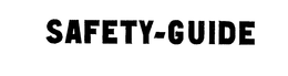 SAFETY-GUIDE trademark