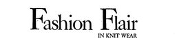 FASHION FLAIR IN KNIT WEAR trademark