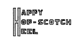 HAPPY HOP-SCOTCH HEEL trademark
