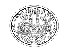 BRAVERI WILHELM REMMER BREMEN BREMER DOM BRAU SCHULJMARKE trademark