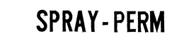 SPRAY-PERM trademark