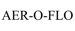 AER-O-FLO trademark