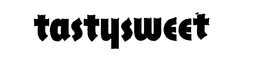 TASTYSWEET trademark