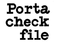 PORTA CHECK FILE trademark