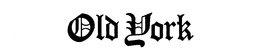 OLD YORK trademark