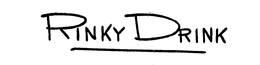 RINKY DRINK trademark