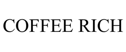 COFFEE RICH trademark