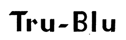TRU-BLU trademark