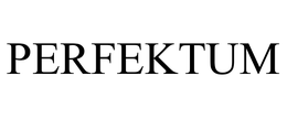 PERFEKTUM trademark