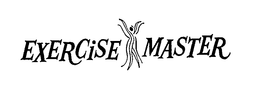 EXERCISE MASTER trademark