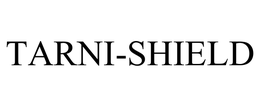 TARNI-SHIELD trademark