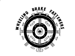 WHEELING BRAKE FASTENERS trademark