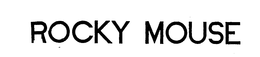 ROCKY MOUSE trademark